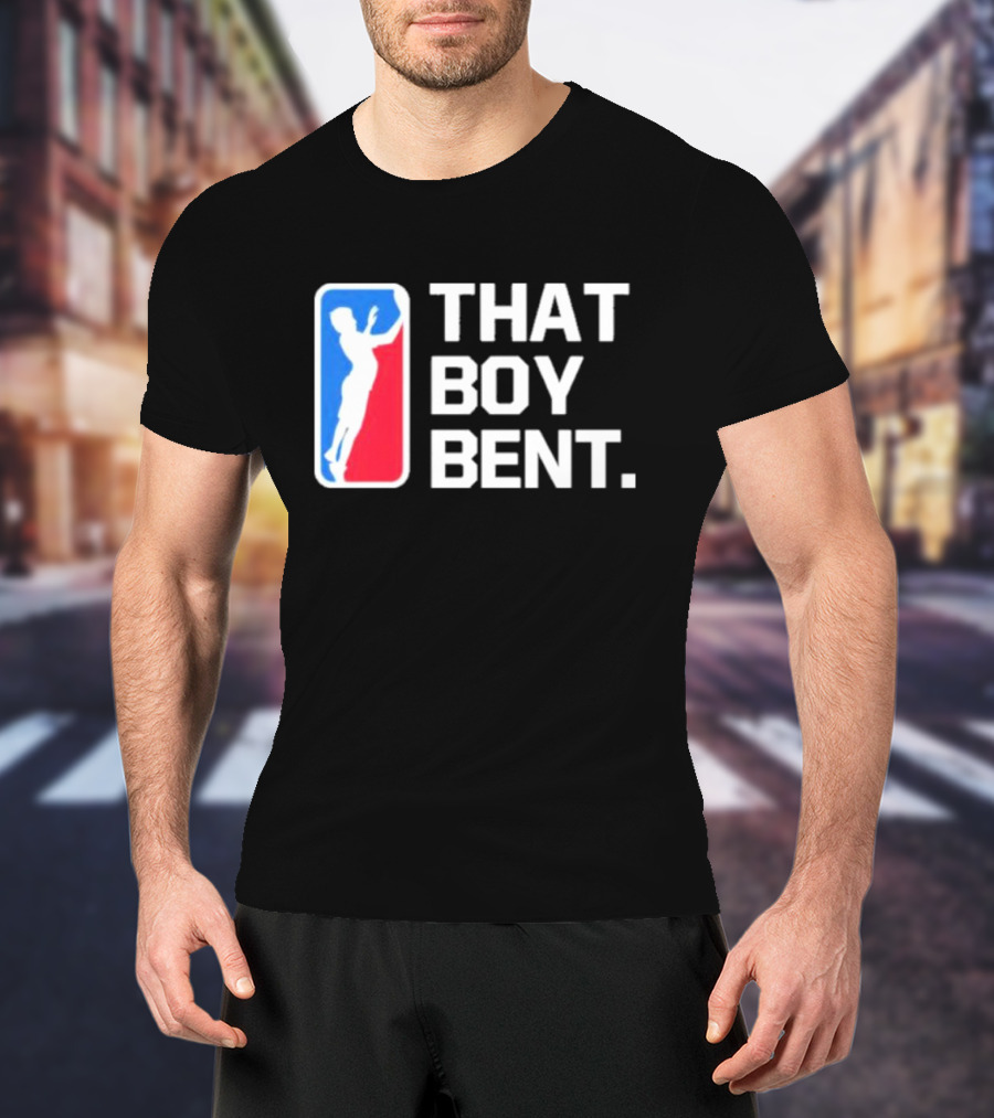That Boy Bent Basketball T-Shirt