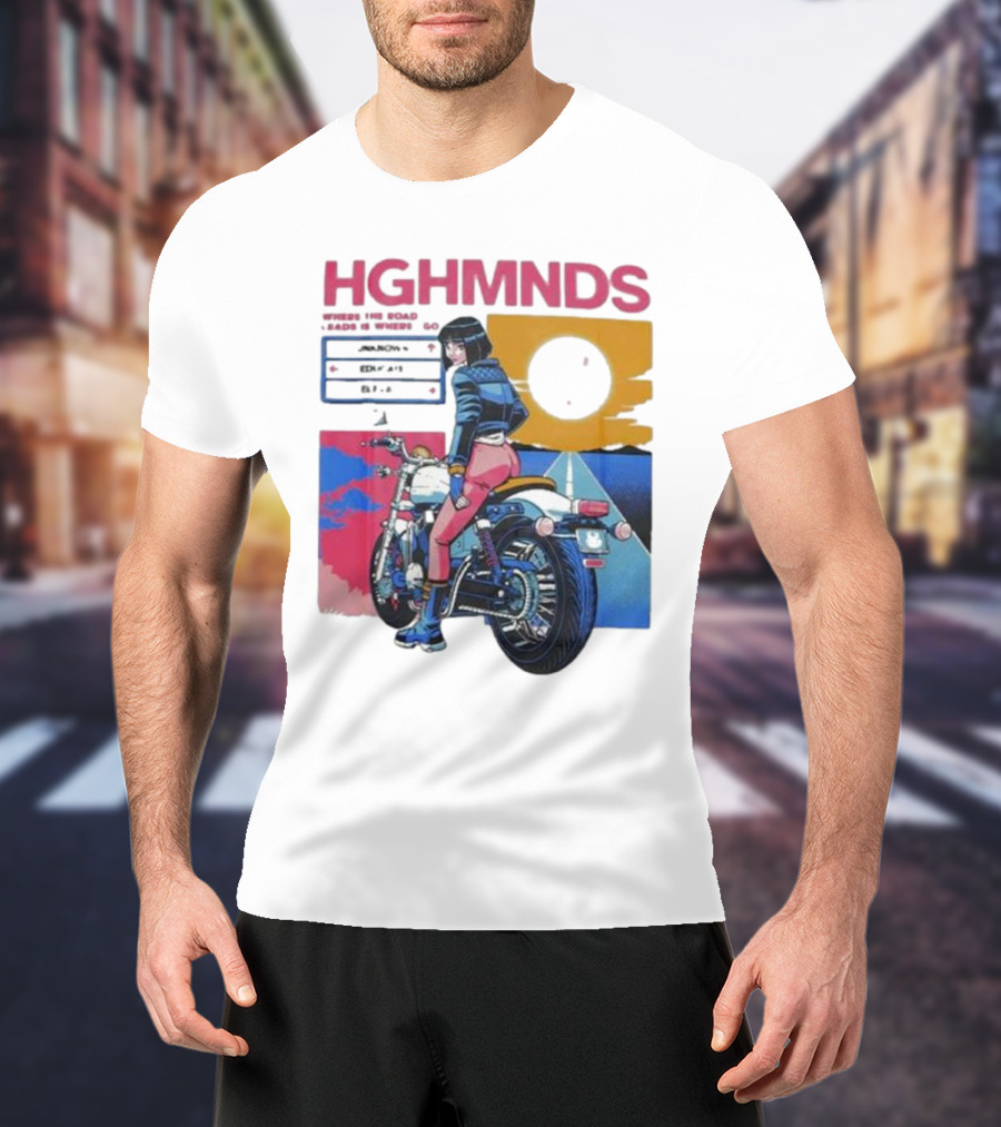 Hghmnds Where The Road Leads Is Where I Go Unknown Educate Elevate Biker Anime Style Moon Sun Desert Journey T-Shirt