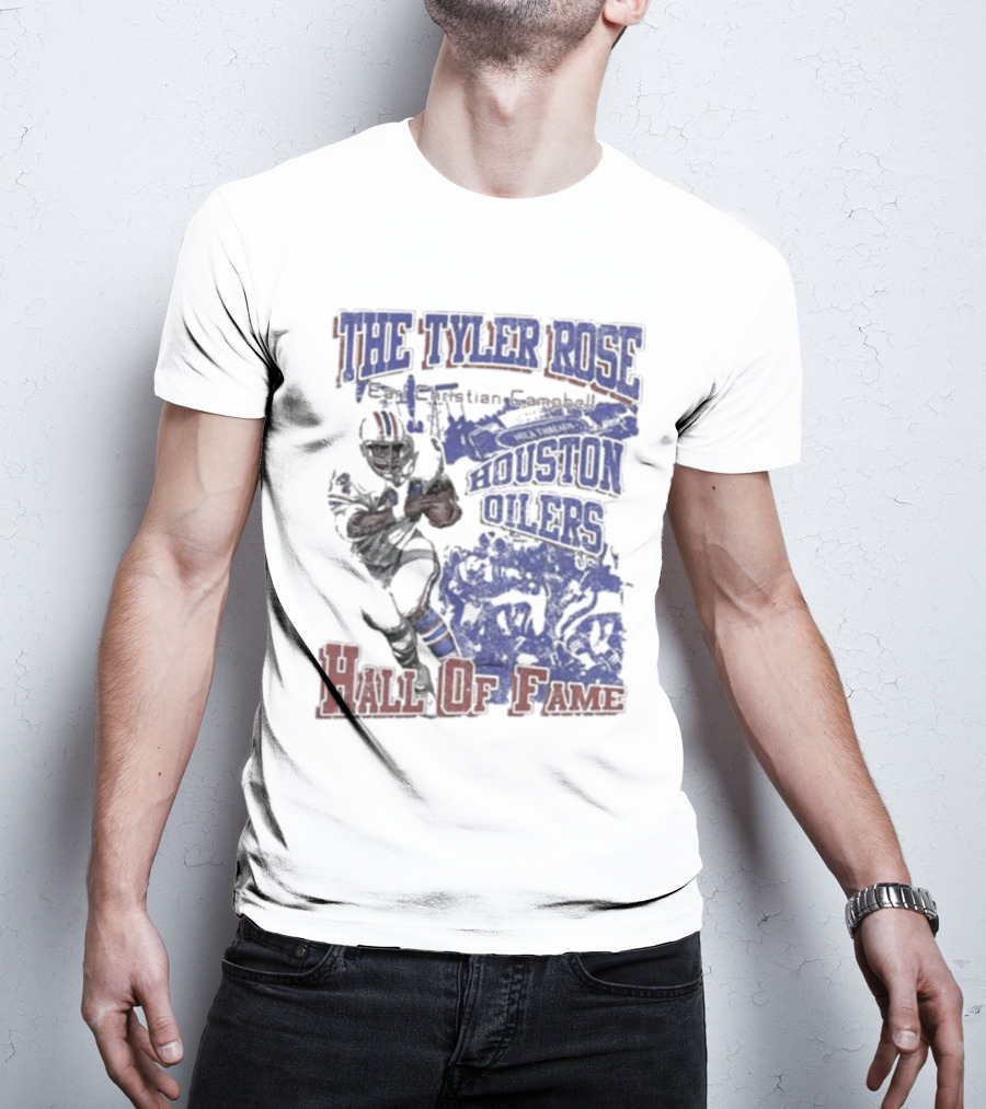 The Tyler Rose Earl Christian Campbell Houston Oilers Hall Of Fame T-Shirt
