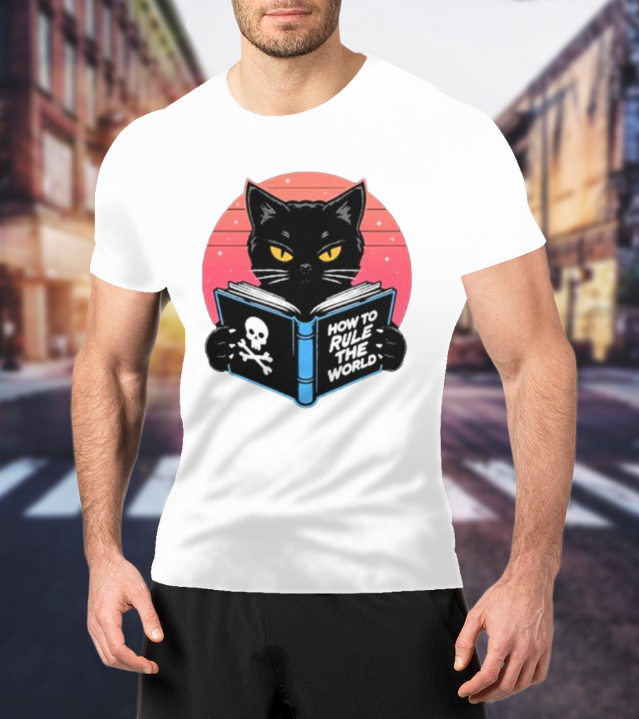 How To Rule The World Black Cat Reading Book With Skull T-Shirt