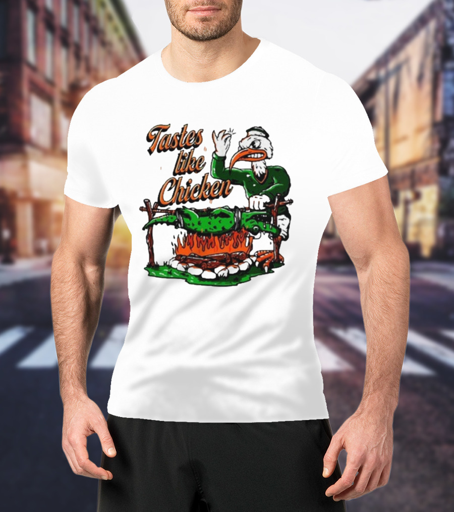 Miami Hurricanes Rivalry Gator Roast Tastes Like Chicken T-Shirt