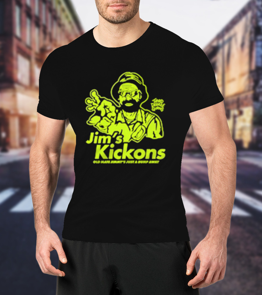 Jim’s Kickons Third Degree Gurns Old Mate Jimmy’s Just A Bump Away T-Shirt