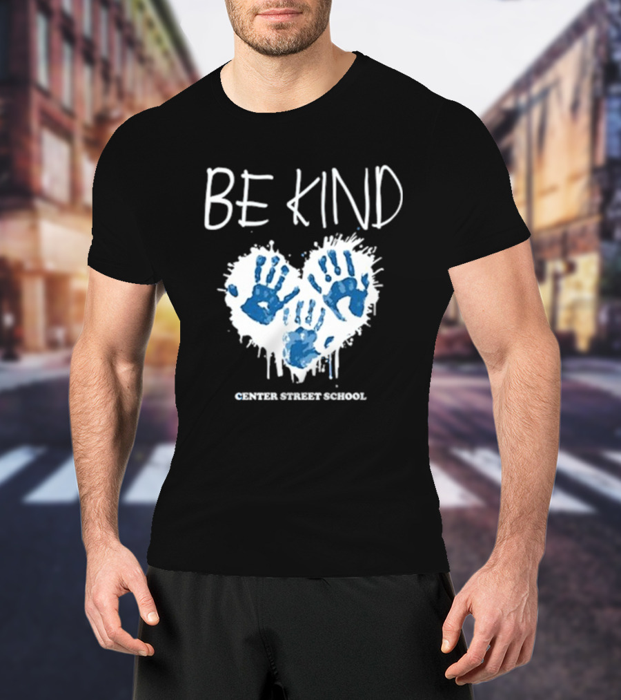 Be Kind Heart Handprints Center Street School T-Shirt