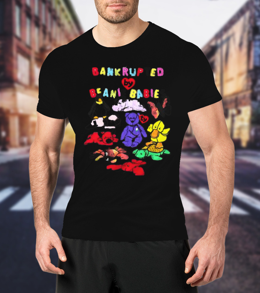 Bankrupted By Beanie Babies Heart Colorful Collection T-Shirt