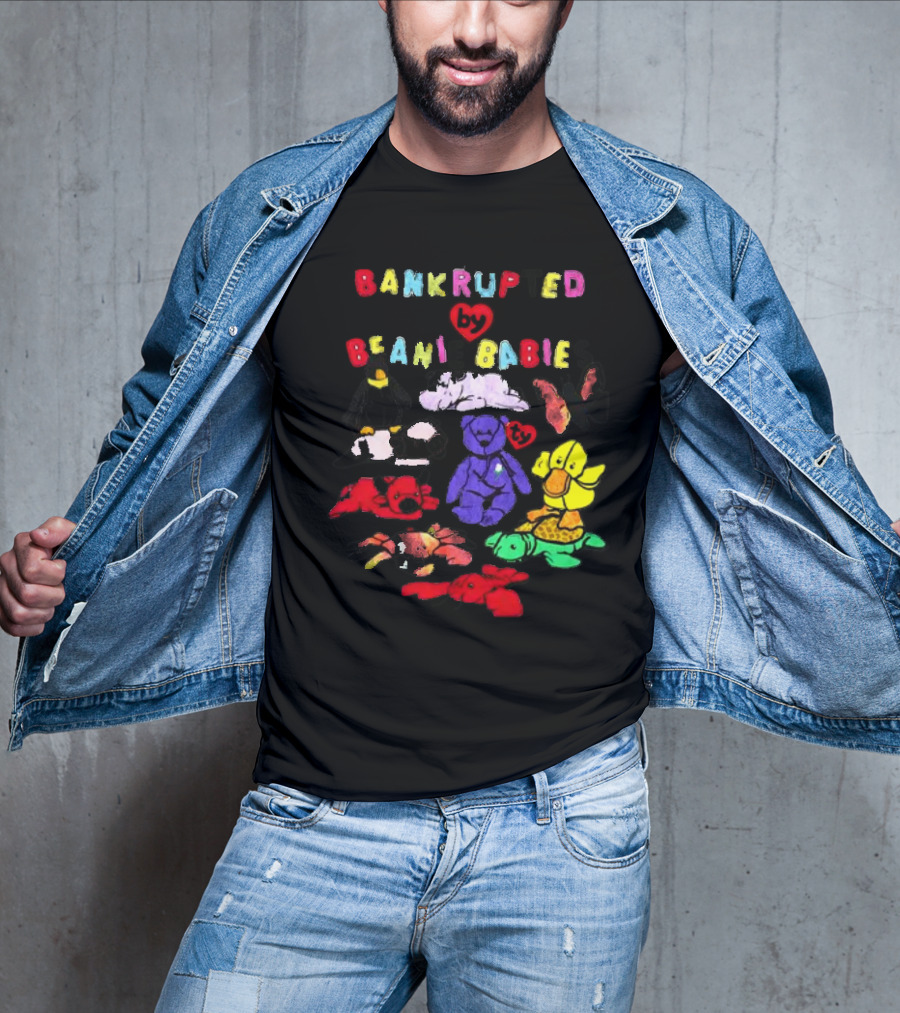 Bankrupted By Beanie Babies Heart Colorful Collection T-Shirt