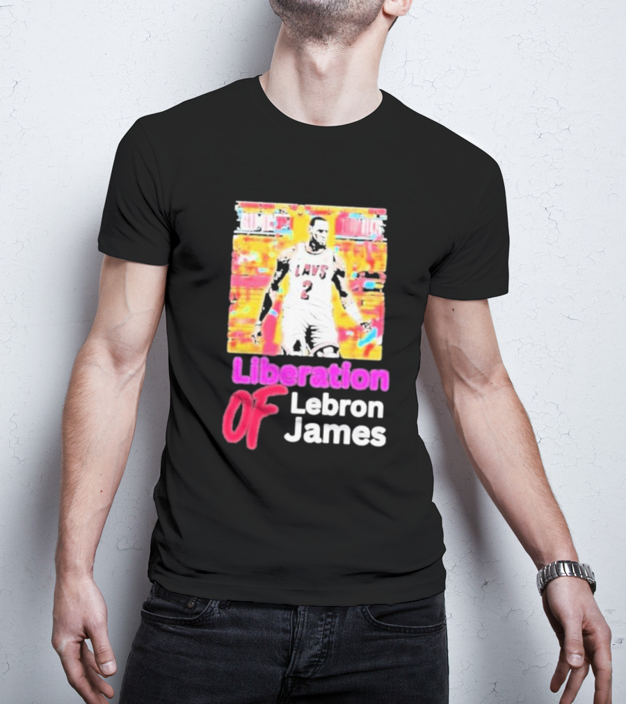 Liberation Of Lebron James Cavs T-Shirt