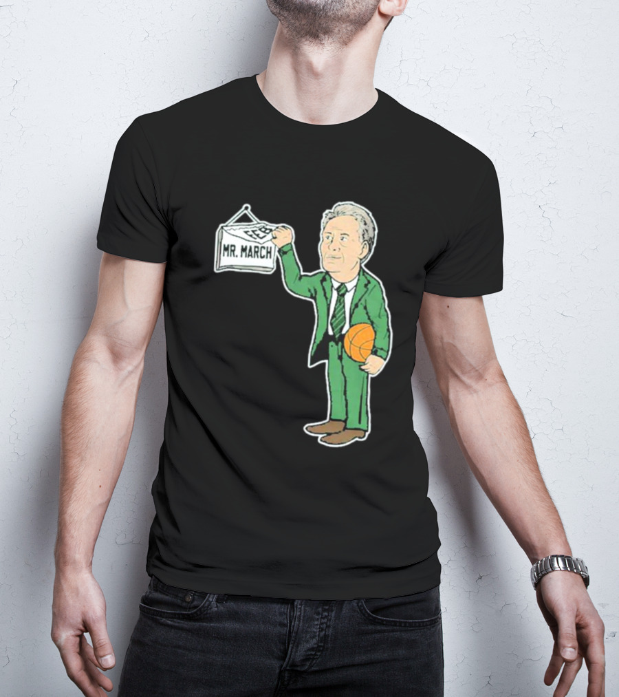 Mr. March Basketball Coach With Calendar In Green Suit Holding Basketball T-Shirt