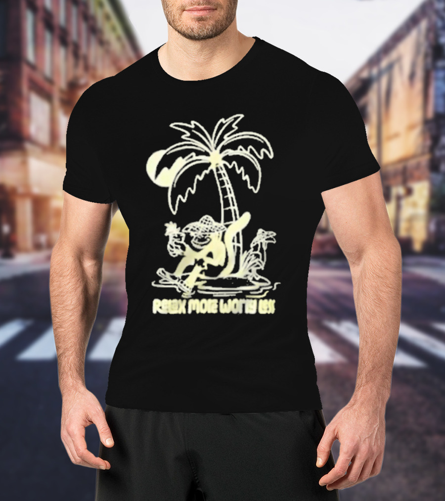 Relax More Worry Less Monkey Under Palm Tree With Drink T-Shirt