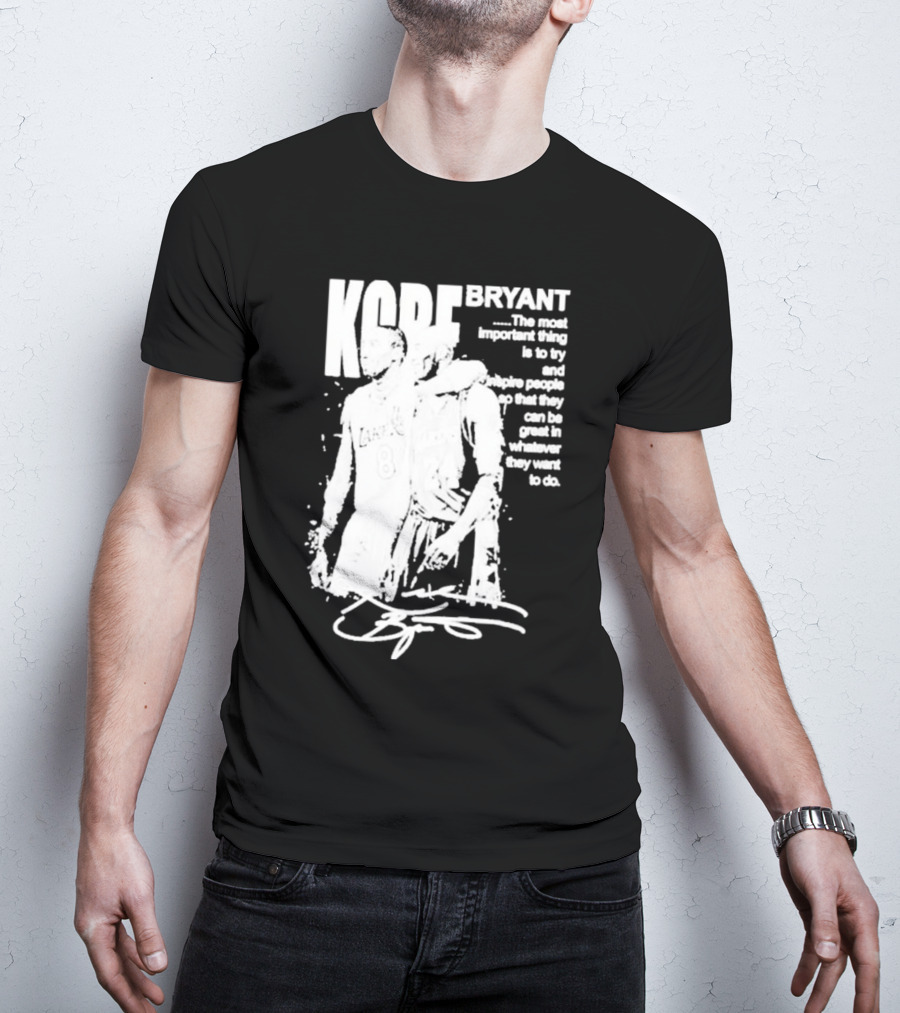 Kobe Bryant Los Angeles Lakers Signature Inspirational Message T-Shirt