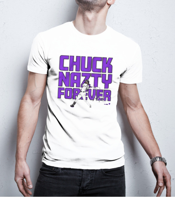 Chuck Nazty Forever Signature Charlie Blackmon Colorado Rockies T-Shirt
