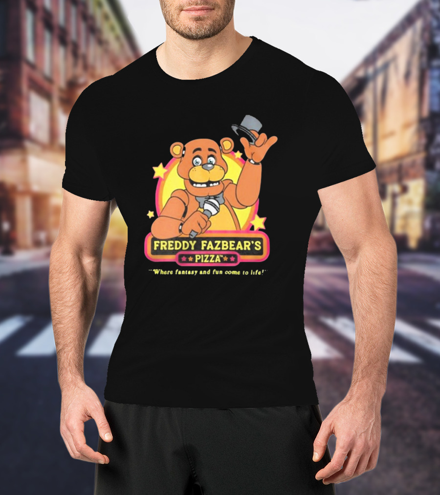 Freddy Fazbear’s Pizza Where Fantasy And Fun Come To Life Five Nights At Freddy’s T-Shirt