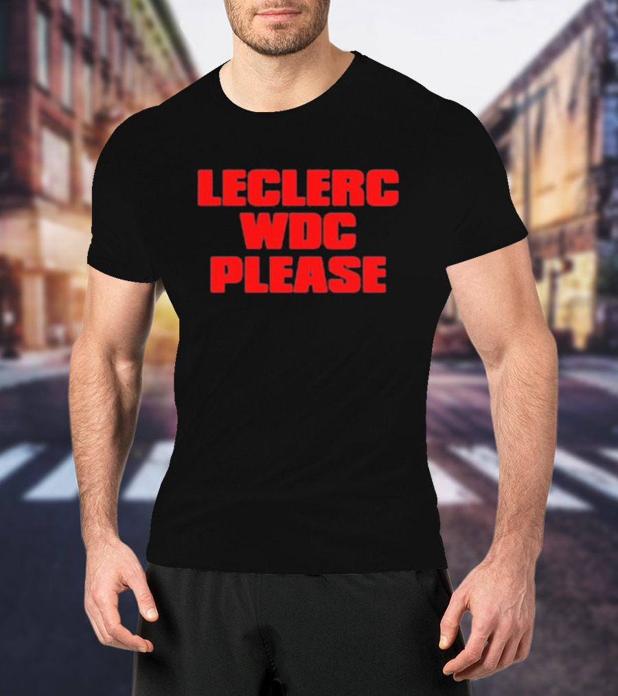 Leclerc WDC Please F1 Racing Champion Quest T-Shirt