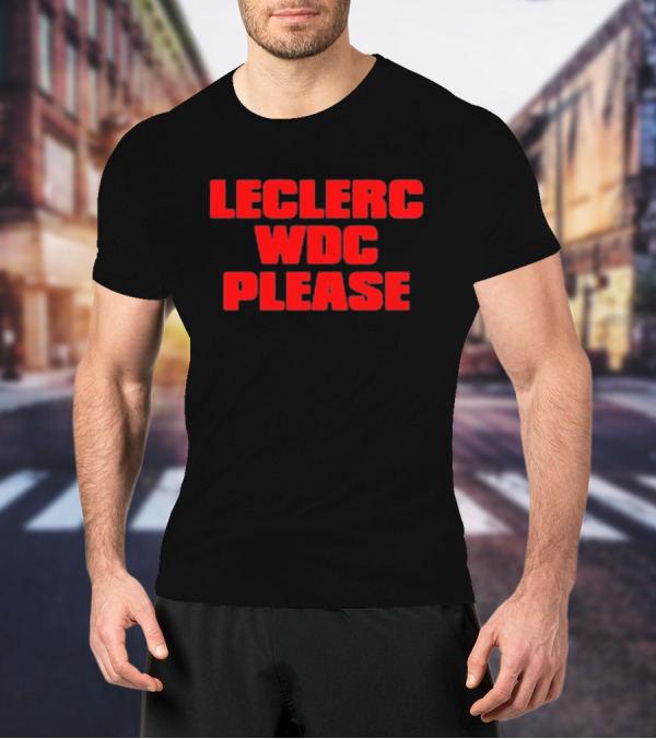 Leclerc WDC Please F1 Racing Champion Quest T-Shirt