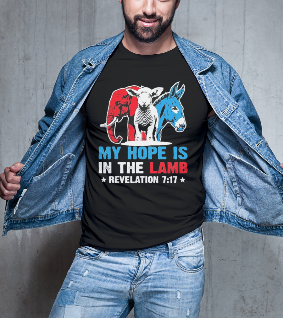 My Hope Is In The Lamb Revelation 7:17 Christian Humor Elephant Donkey T-Shirt