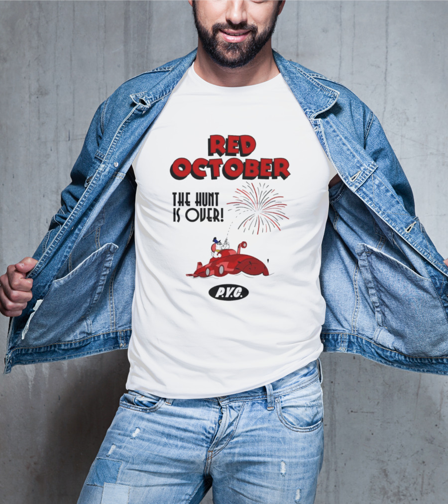 Philadelphia Phillies Red October The Hunt Is Over P.V.G T-Shirt