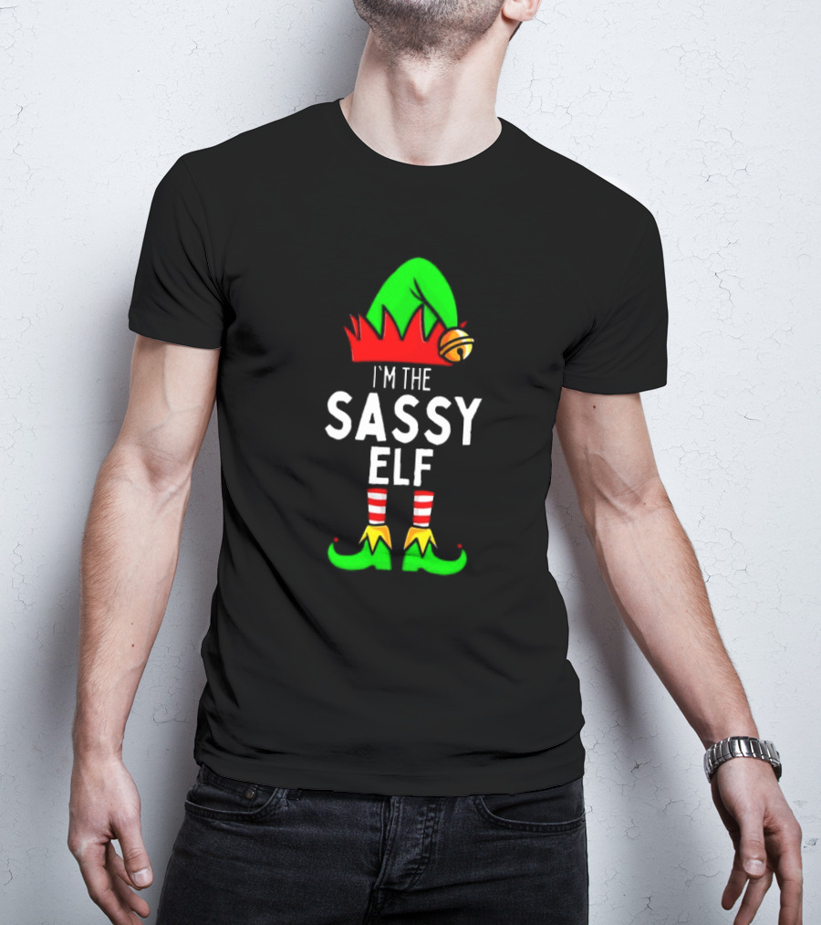 I'm The Sassy Elf Matching Family Christmas T-Shirt