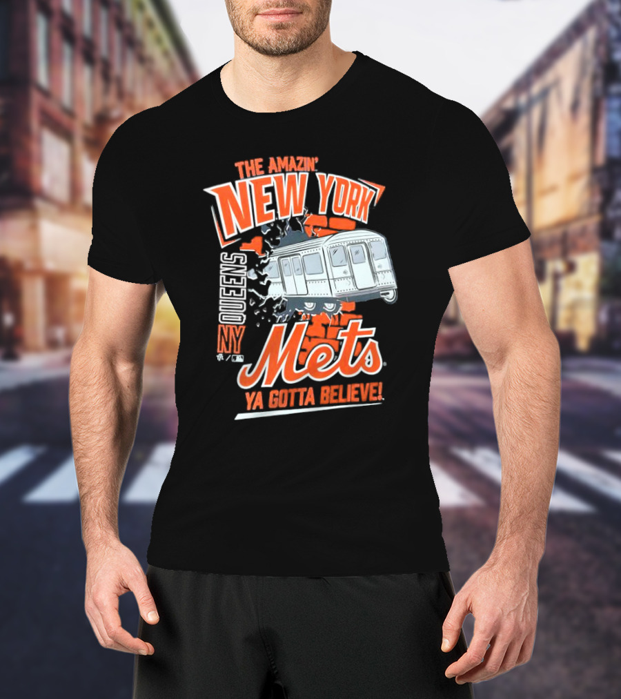 The Amazin' New York Mets Queens NY Ya Gotta Believe T-Shirt