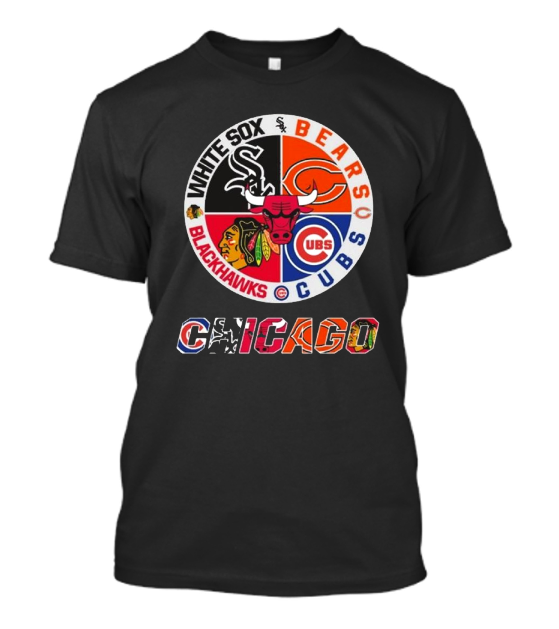 Chicago White Sox Bears Cubs Blackhawks Chicago T-Shirt