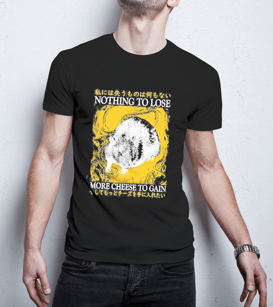 Nothing To Lose More Cheese To Gain Lukathemouse Yellow Background Japanese Text T-Shirt