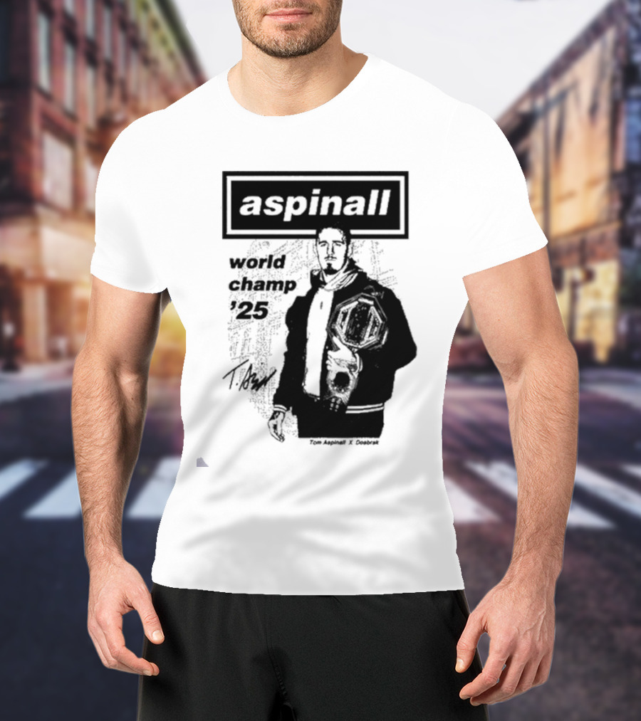 Aspinall World Champ ’25 Tomaspinal X Dosbark T-Shirt