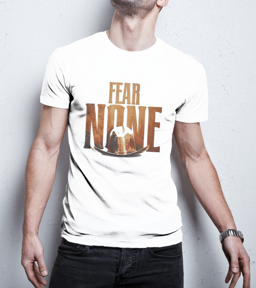 Fear None Cowboy Hat Longhorns T-Shirt