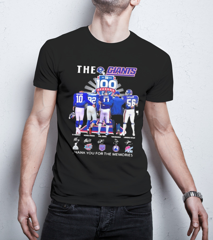 THE GIANTS 100 SEASONS Eli Manning Michael Strahan Phil Simms Tom Coughlin Lawrence Taylor Thank You For The Memories T-Shirt