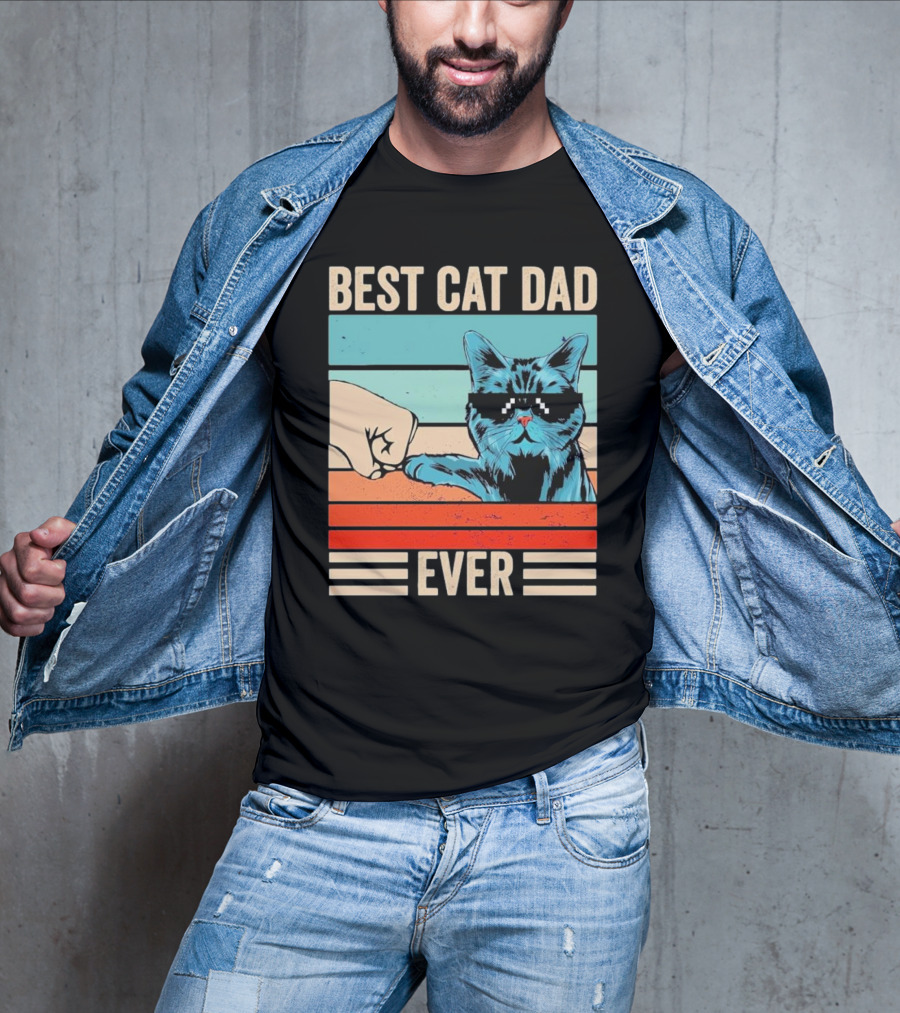 Best Cat Dad Ever Bump Fist With Cool Cat FatherS Day T-Shirt