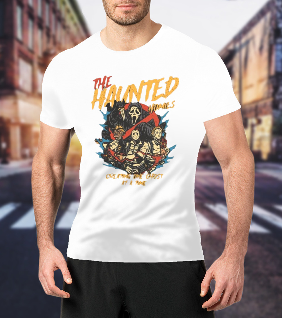 The Haunted Homies Creating One Ghost At A Time T-Shirt
