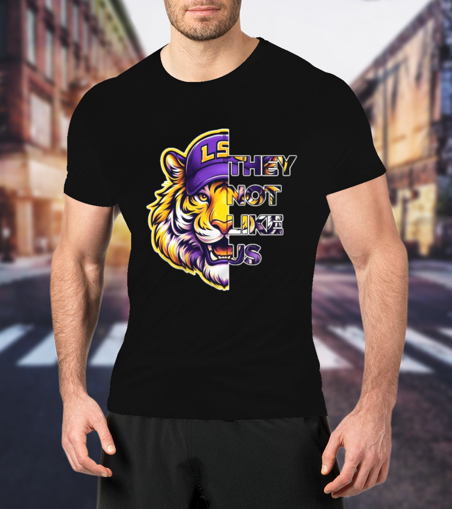 LSU Tigers They Not Like Us T-Shirt