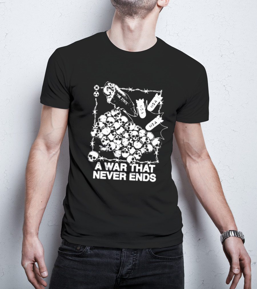 A War That Never Ends The State Vulture USA Bombs Skulls T-Shirt