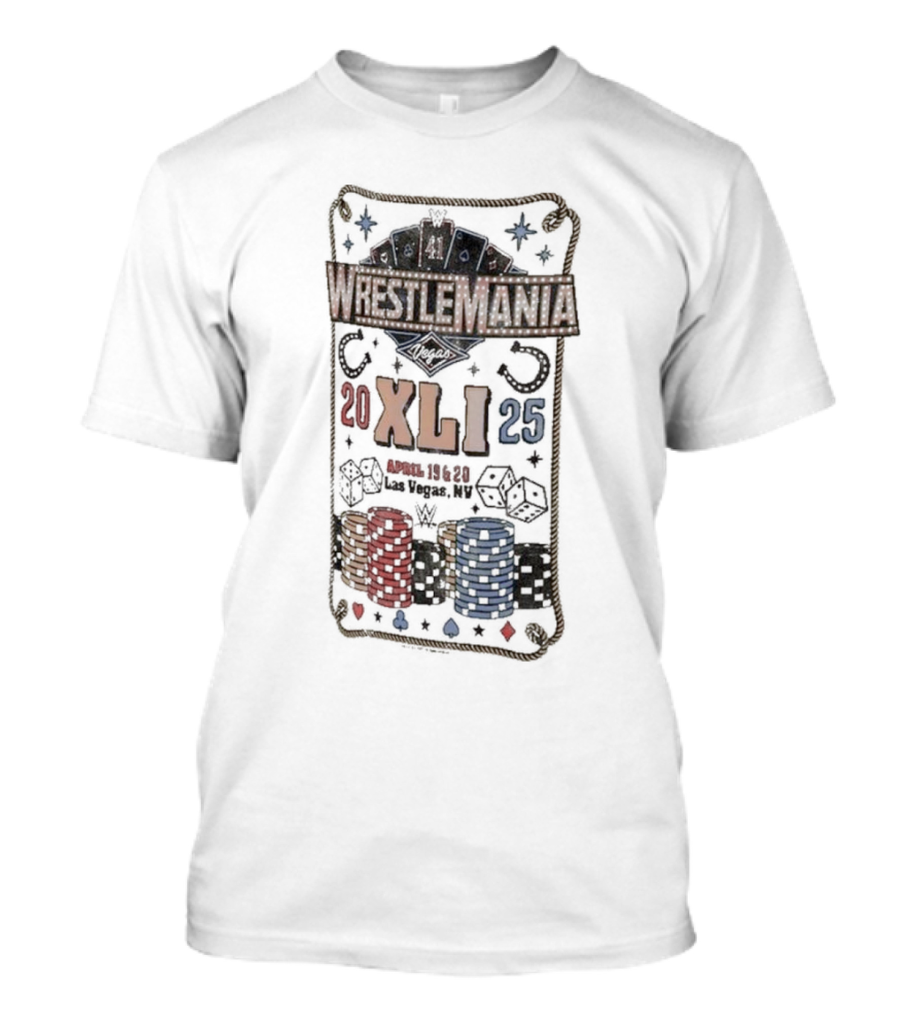 WrestleMania XLI Las Vegas 2025 April 19-20 Poker And Dice T-Shirt