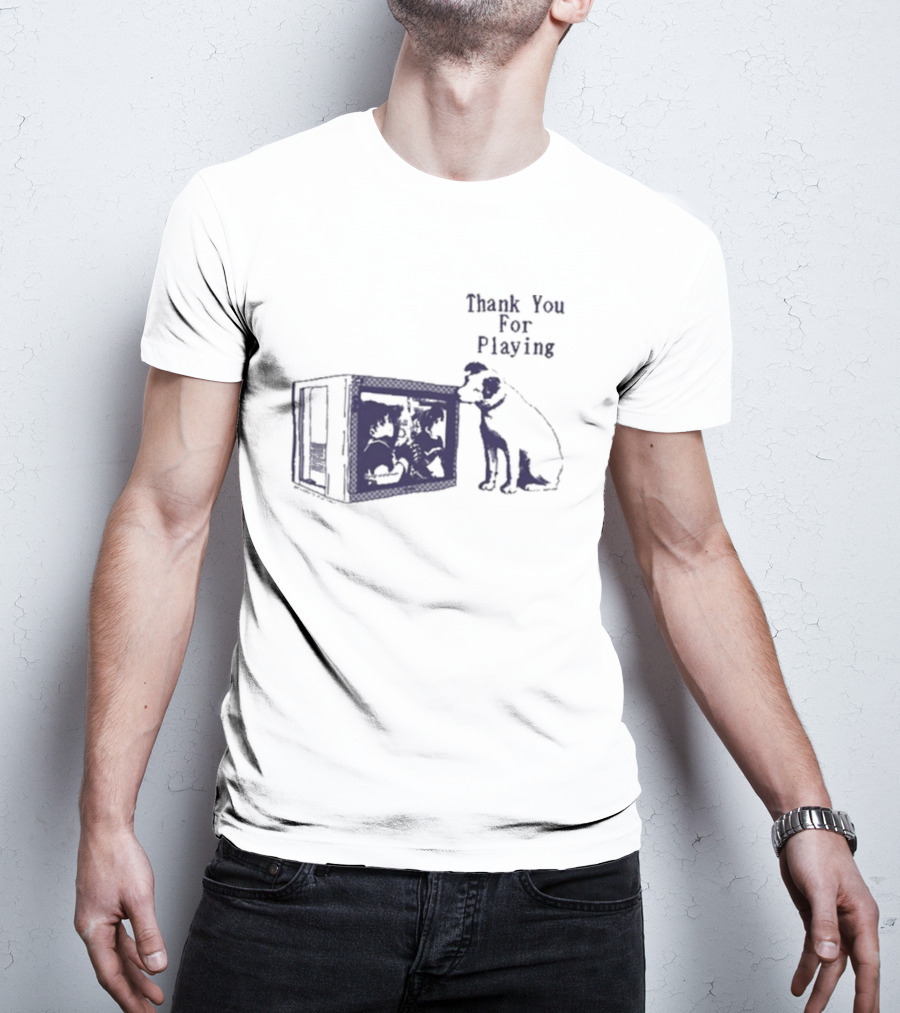 Thank You For Playing Dog Watching TV Nostalgia T-Shirt