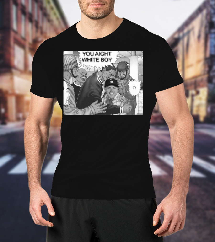Freddie Freeman LA Dodgers You Aight White Boy Manga T-Shirt