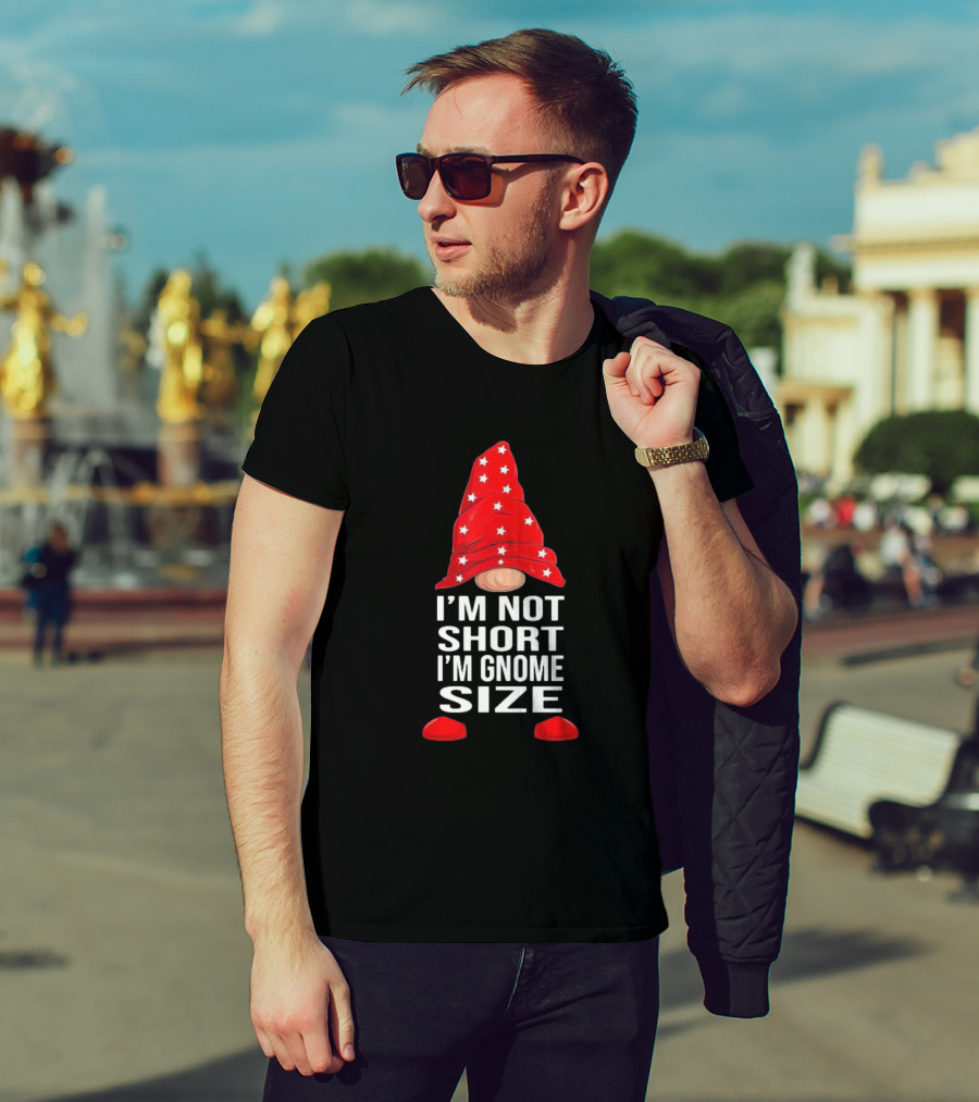 I’m Not Short I’m Gnome Size Red Hat White Stars Christmas T-Shirt