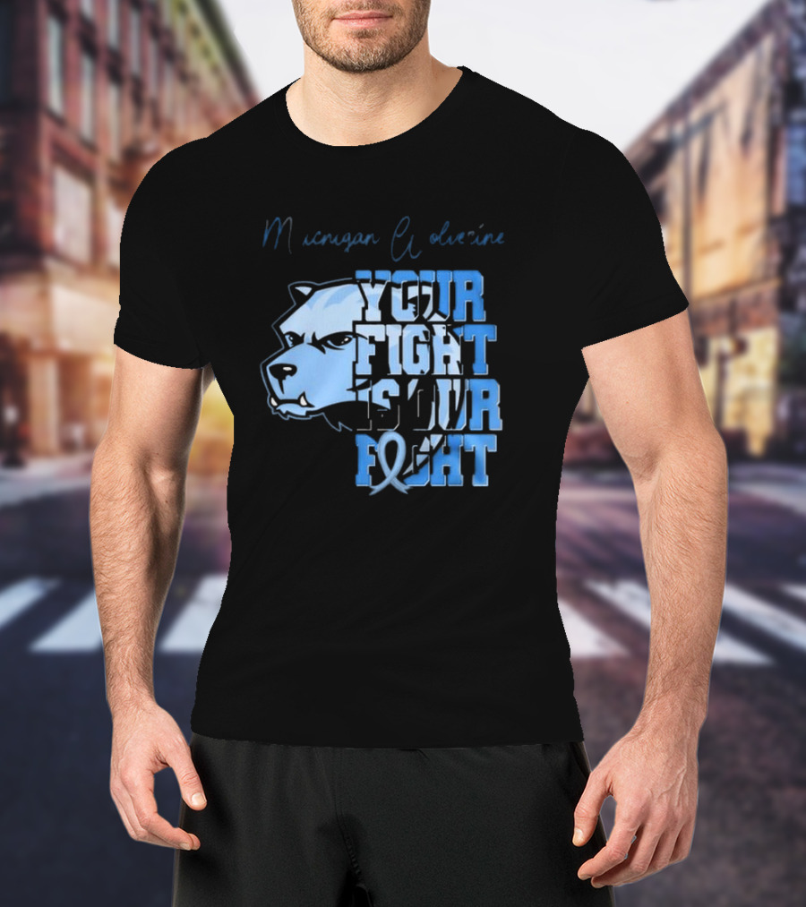 Michigan Wolverines Your Fight Is Our Fight Tackle Diabetes Awareness T-Shirt