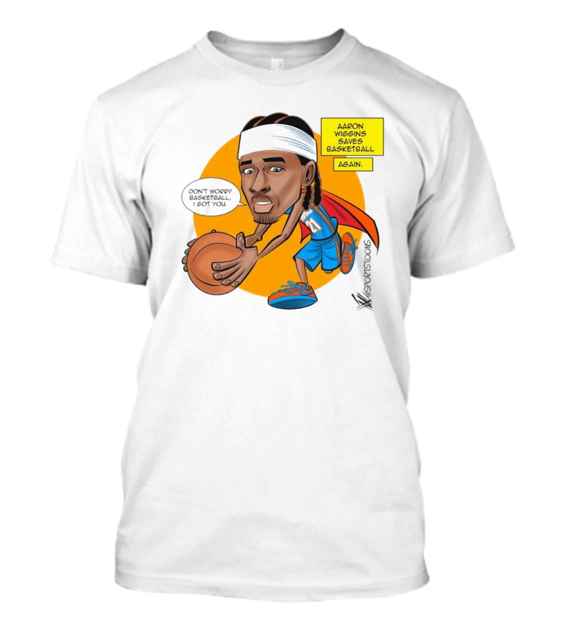 Don’t Worry Basketball I Got You Aaron Wiggins Saves Basketball Again Oklahoma City Thunder NBA Cartoon T-Shirt