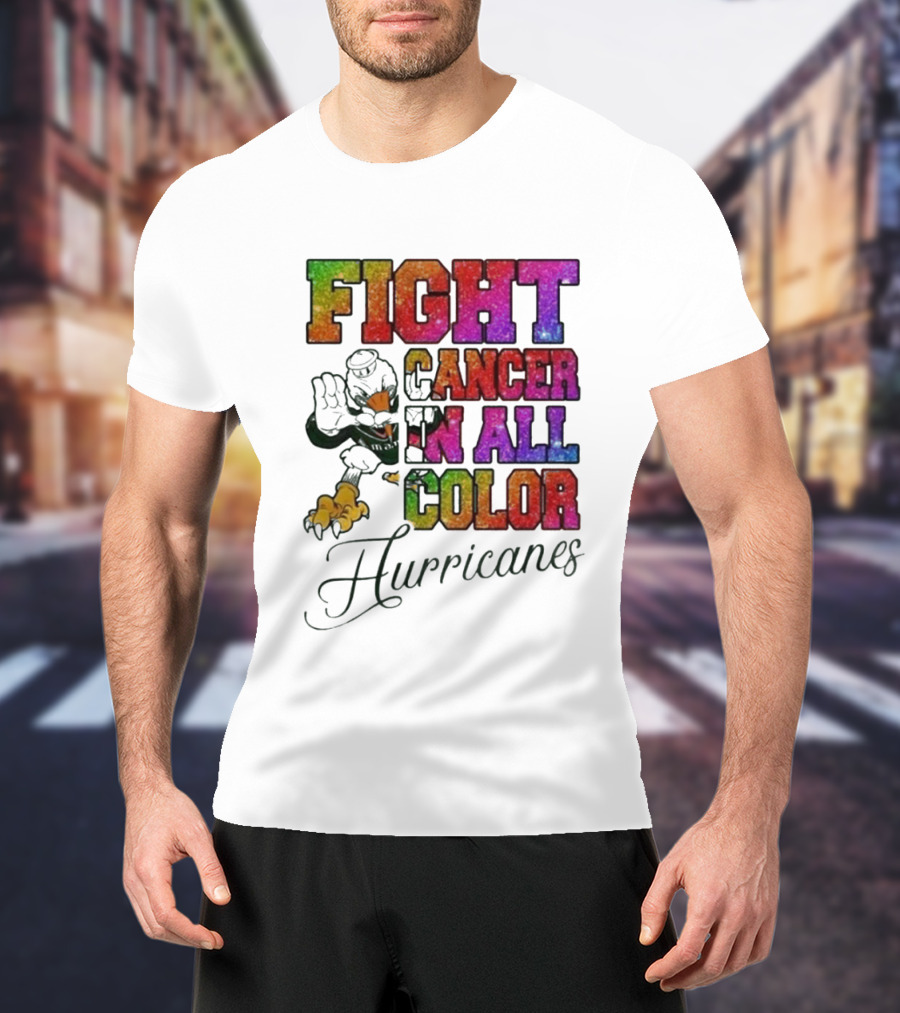Miami Hurricanes Fight Cancer In All Color T-Shirt