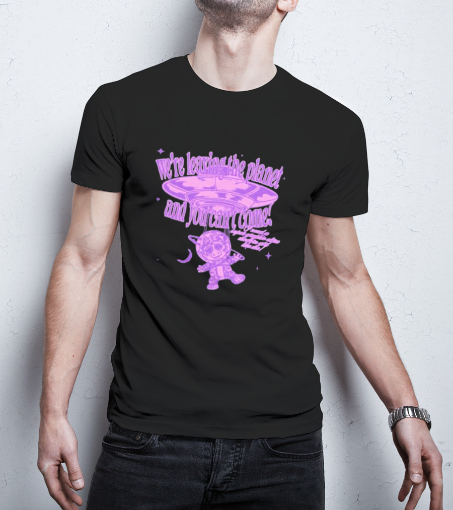 We're Leaving The Planet And You Can't Come UFO Cat Purple T-Shirt