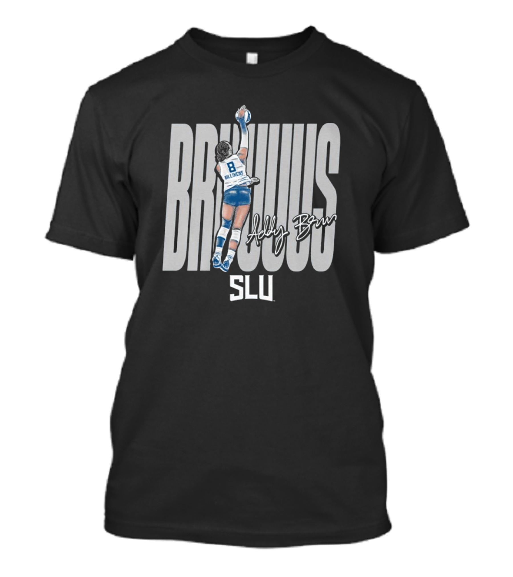 Addy Brus Saint Louis Billikens SLU Royal Bruuuus Signature T-Shirt