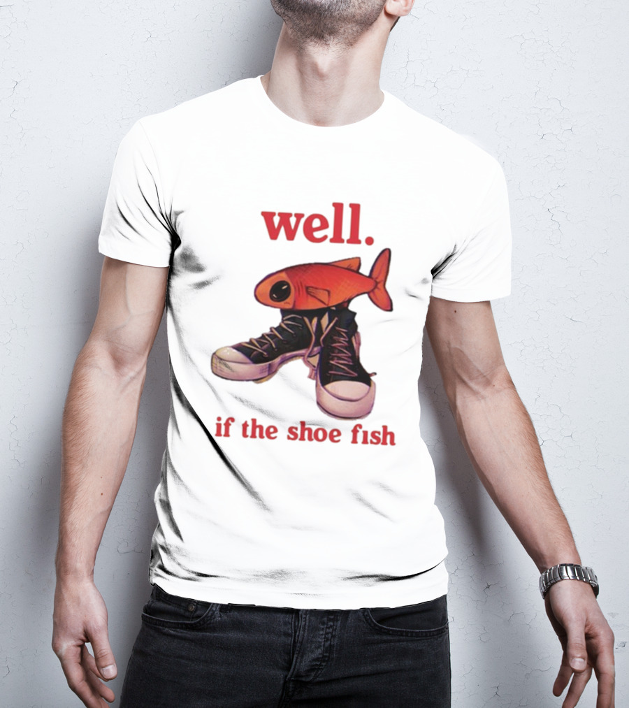 Well If The Shoe Fish, Converse Sneakers And Orange Fish T-Shirt