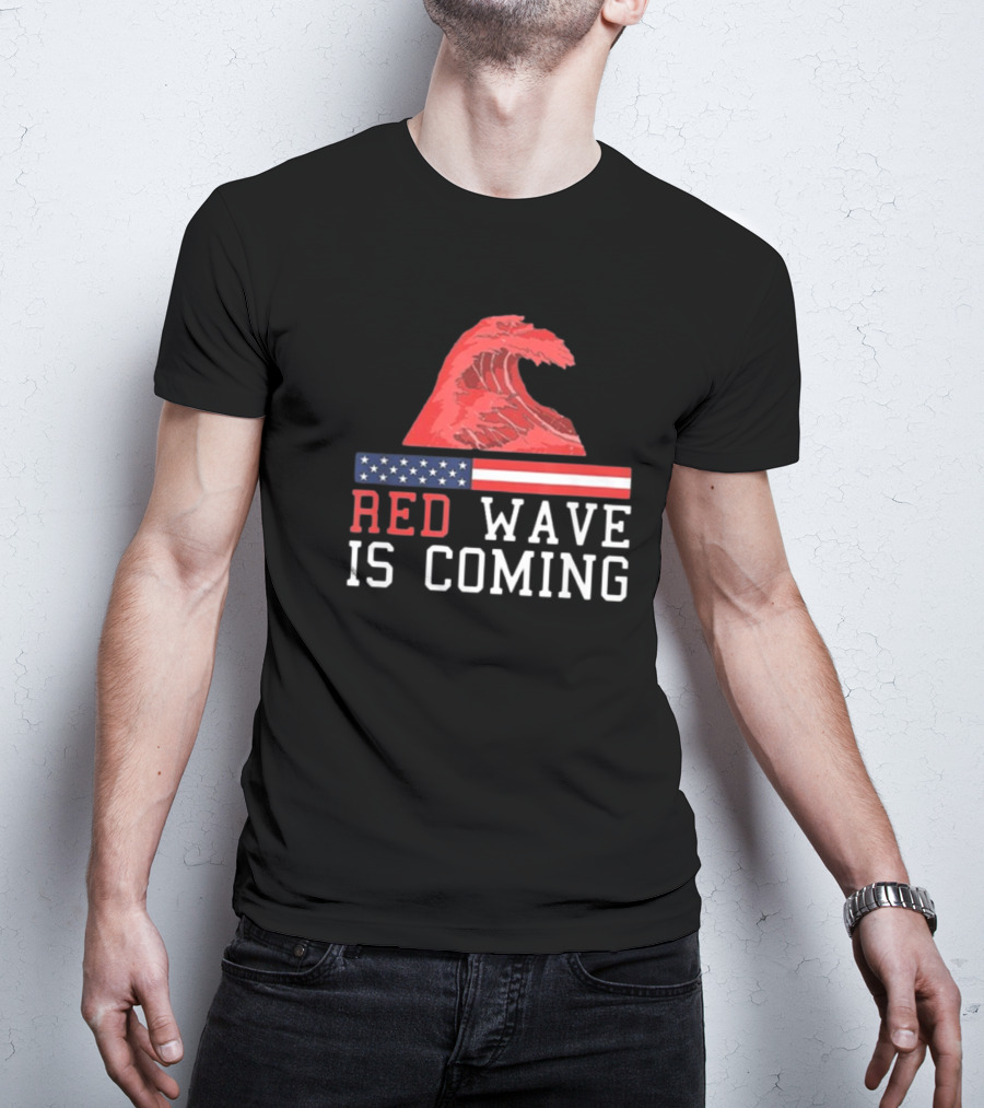 Red Wave Is Coming American Flag Wave T-Shirt