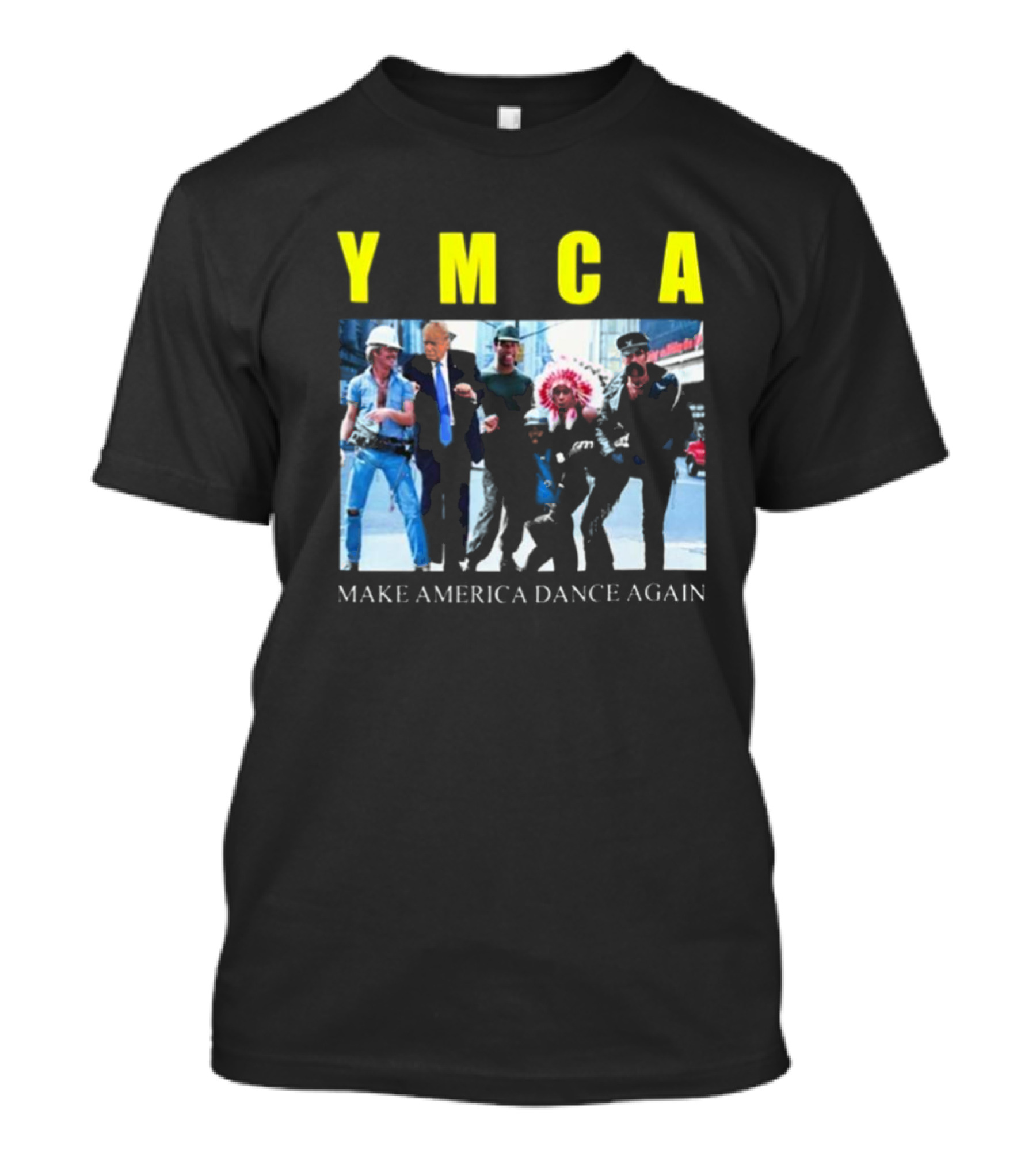 YMCA Make America Dance Again T-Shirt