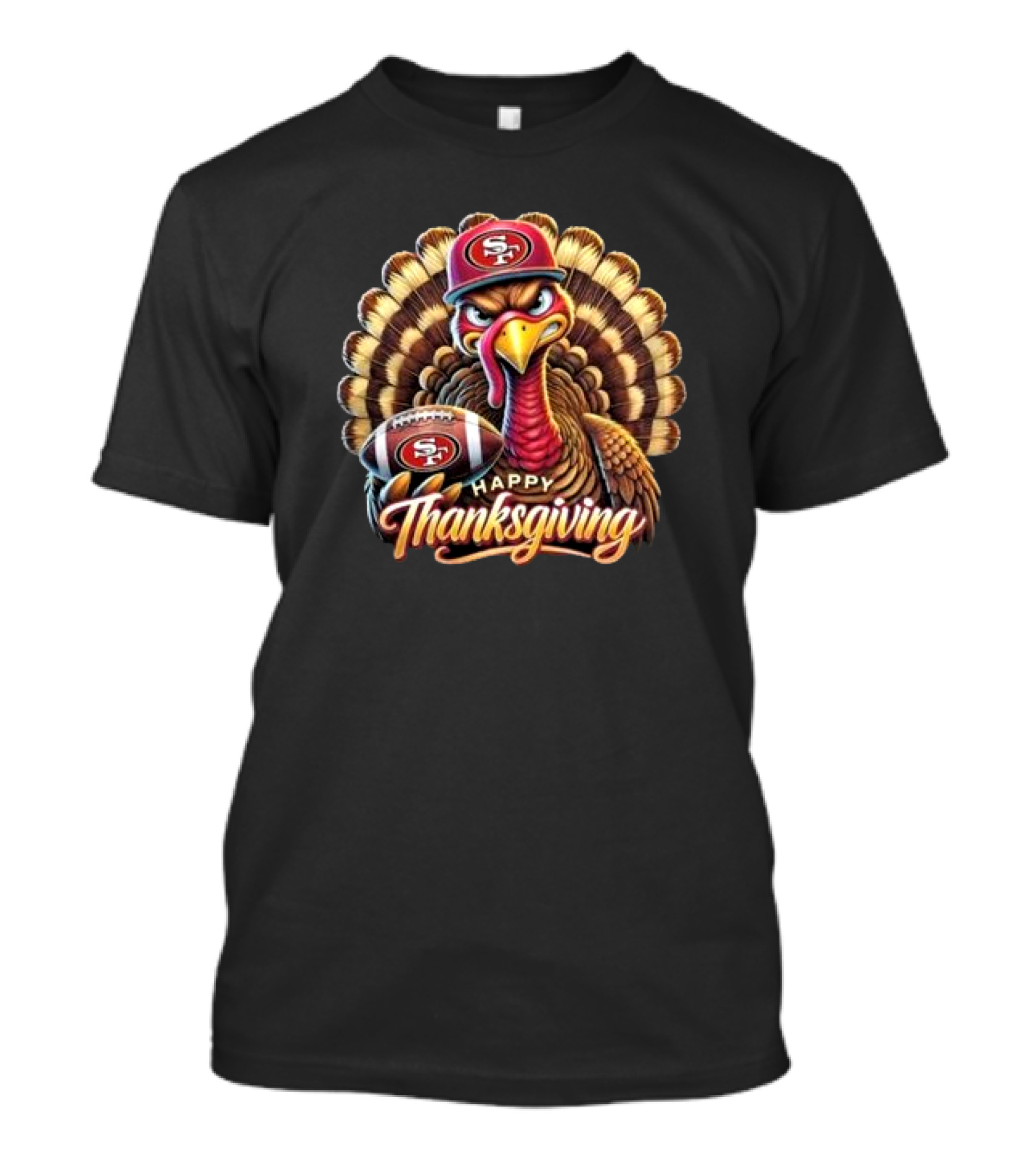 Happy Thanksgiving San Francisco 49ers Football Turkey T-Shirt