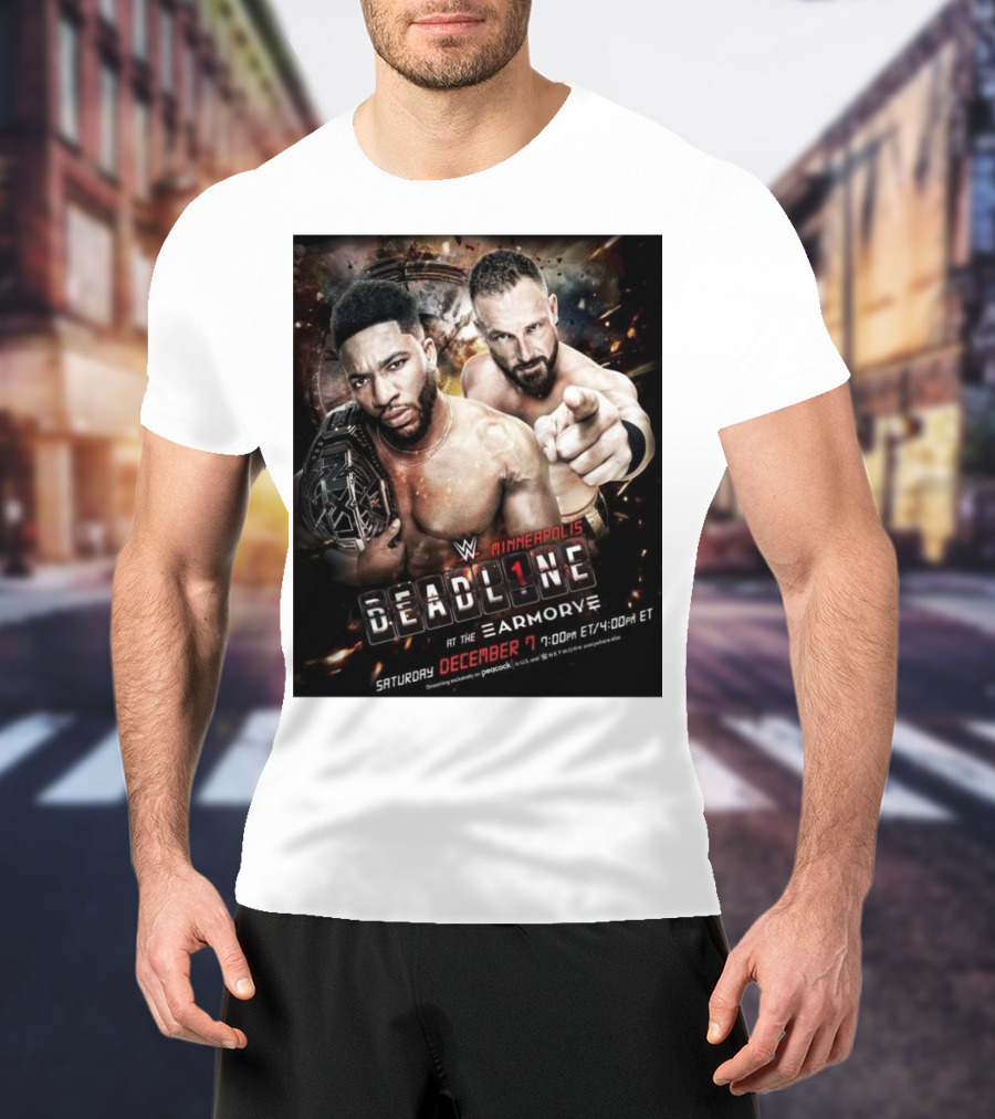 WWE NXT Deadline At The Armory Minneapolis Saturday December 7 7:00 PM ET / 4:00 PM ET T-Shirt