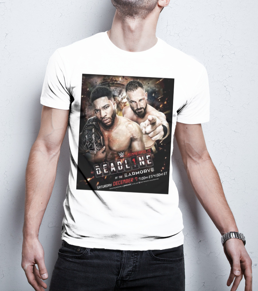 WWE NXT Deadline At The Armory Minneapolis Saturday December 7 7:00 PM ET / 4:00 PM ET T-Shirt