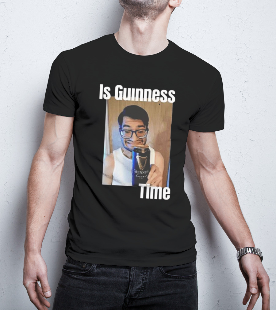Is Guinness Time T-Shirt