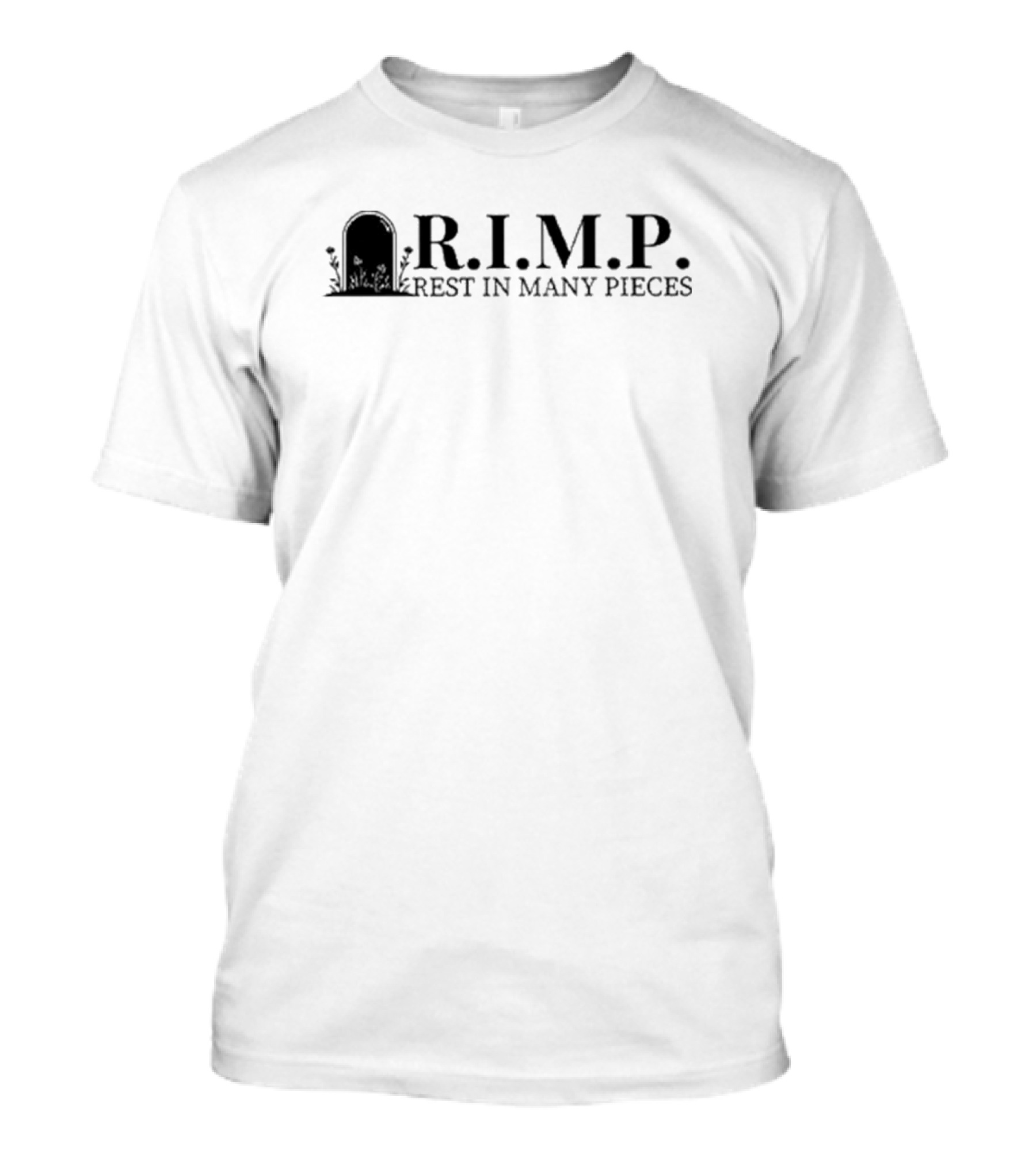 R.I.M.P. Rest In Many Pieces Gravestone T-Shirt