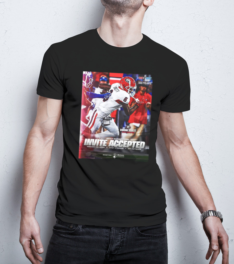 Dominic Lovett Georgia Bulldogs East-West Shrine Bowl Invite Accepted NFL Network January 30 2025 AT&T Stadium T-Shirt