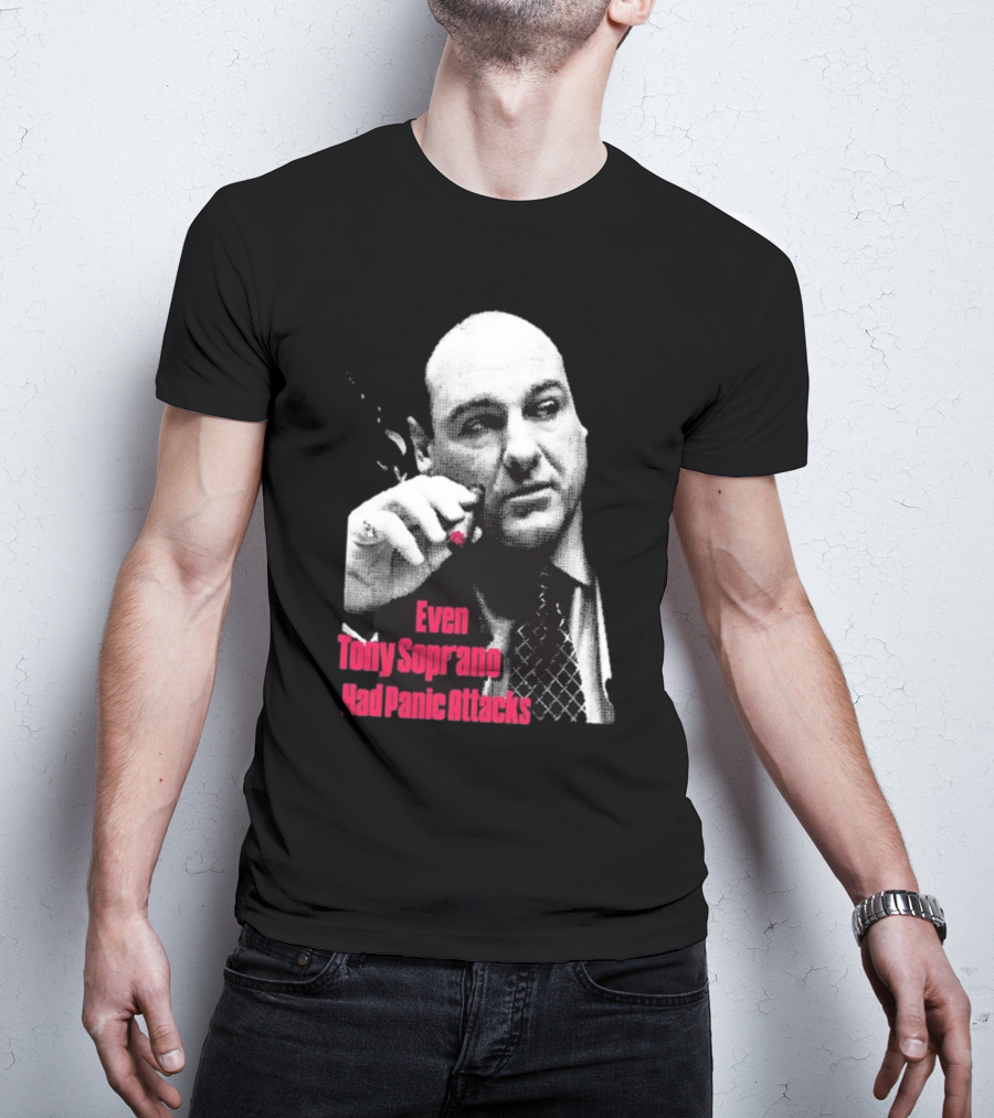 Even Tony Soprano Had Panic Attacks Iconic Image T-Shirt
