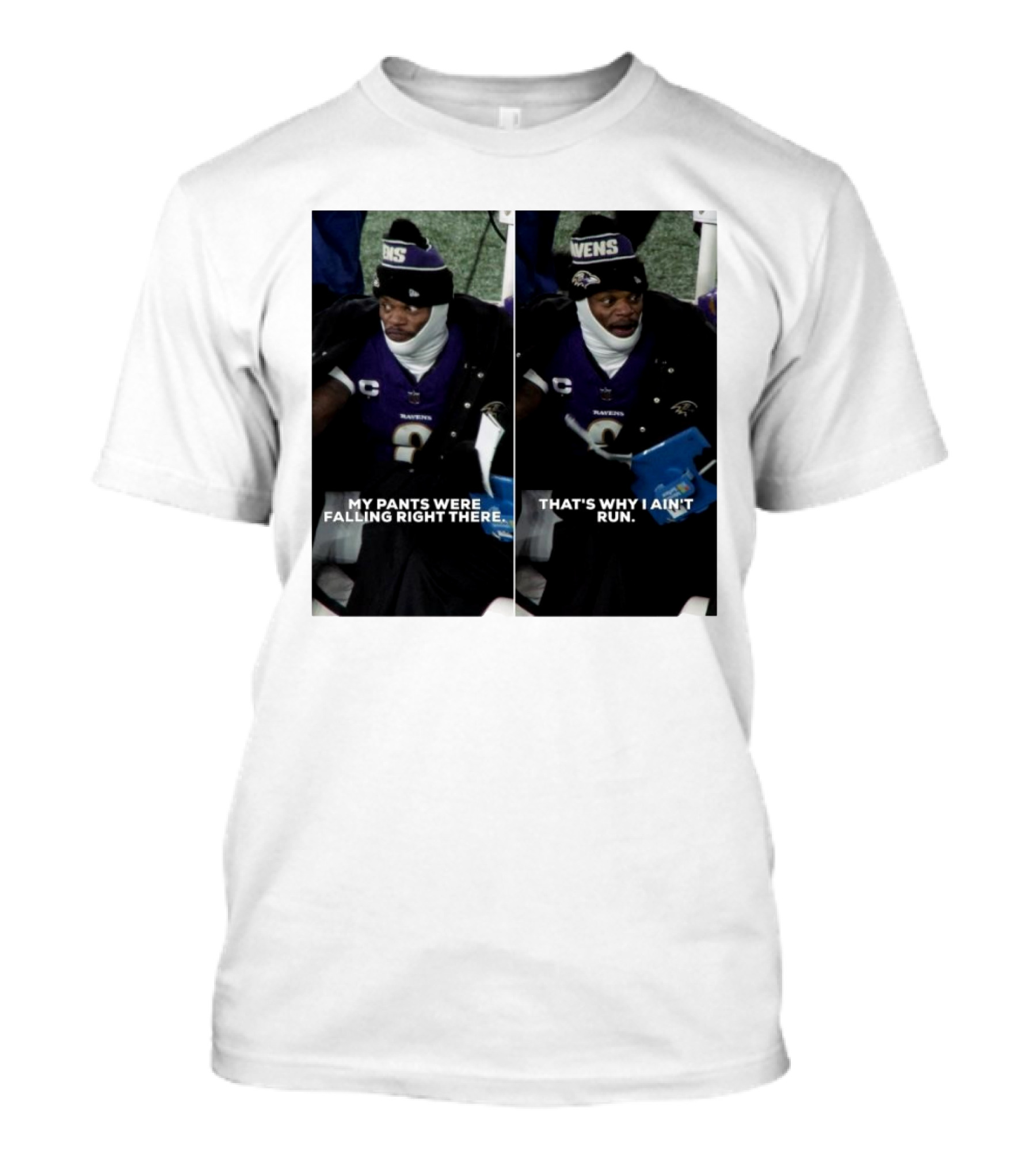 Baltimore Ravens My Pants Were Falling Righ...T-Shirt 
